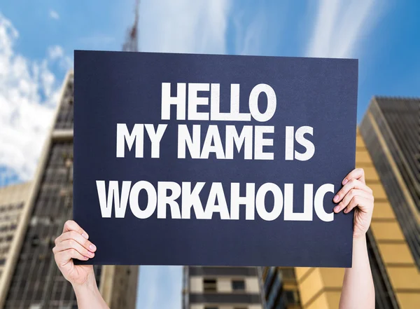 Hallo Is mijn naam Workaholic — Stockfoto