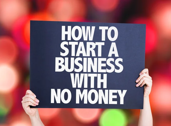 How To Start a Business With No Money — Stock Photo, Image