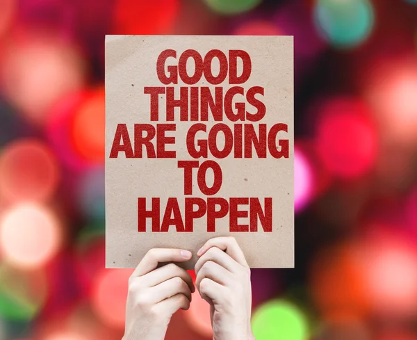 Good Things Are Going To Happen cardboard — Stock Photo, Image