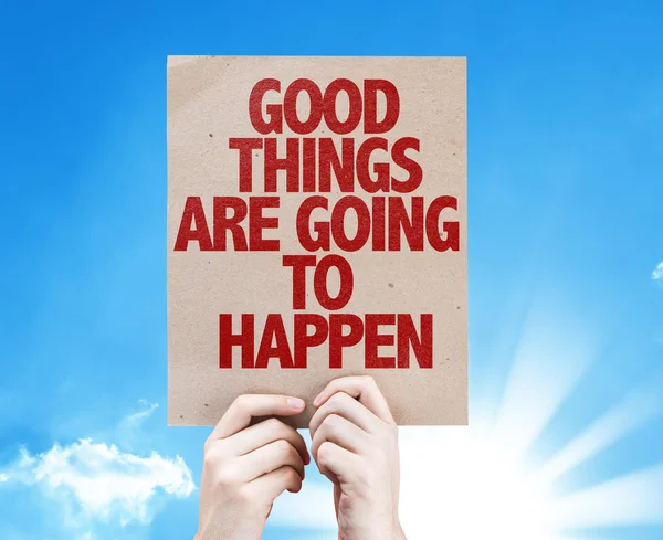 Good Things Are Going To Happen cardboard — Stock Photo, Image