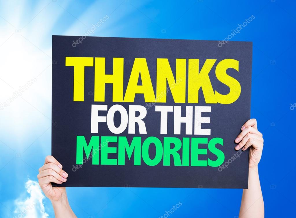 depositphotos_84012600-stock-photo-thanks-for-the-memories.jpg