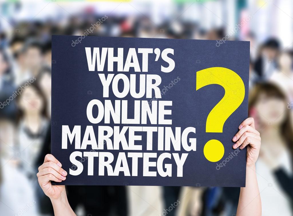 Whats Your Online Marketing Strategy? card