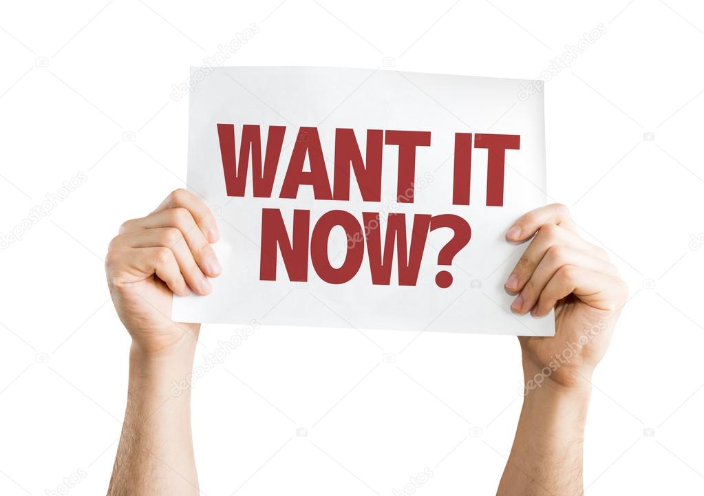 Want It Now? card