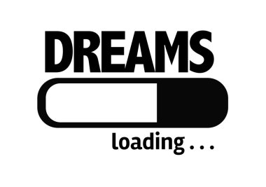 Bar yükleme metin ile: Dreams