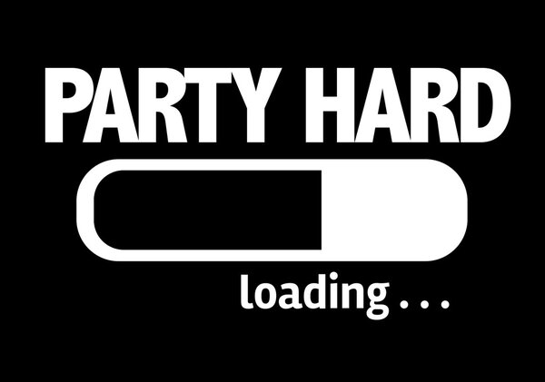 Bar Loading with the text: Party Hard