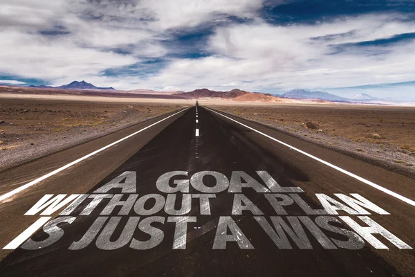 A Goal Without a Plan is just a Wish on road — Stock Photo, Image