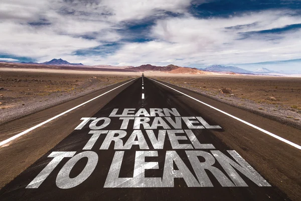 Learn to Travel Travel to Learn on road — Stock Photo, Image