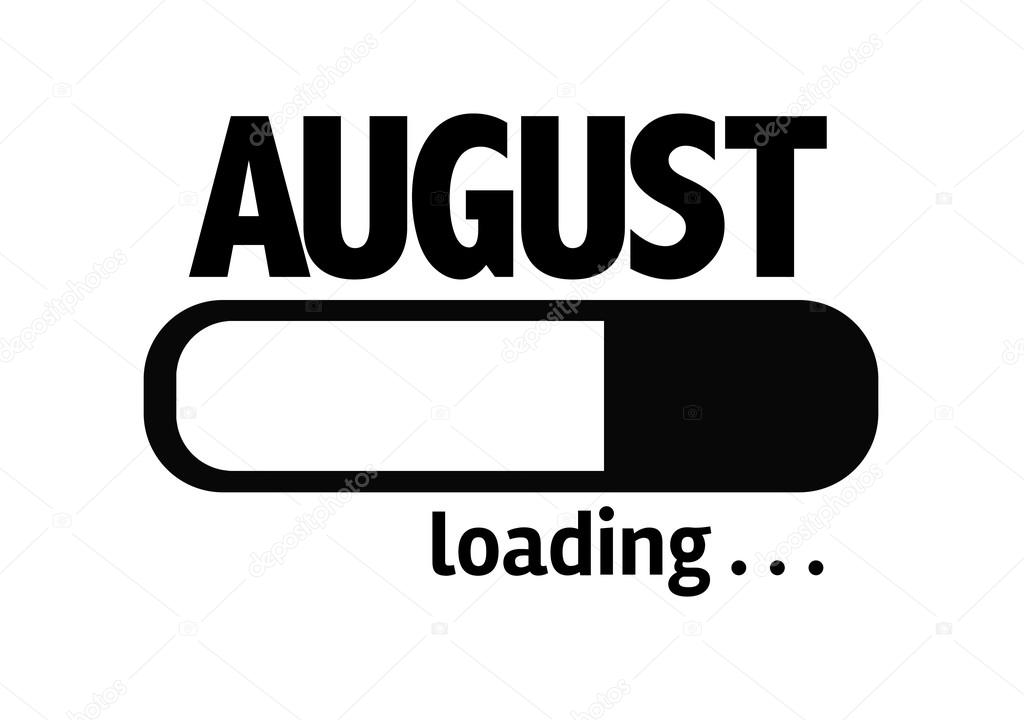 Bar Loading with the text: August