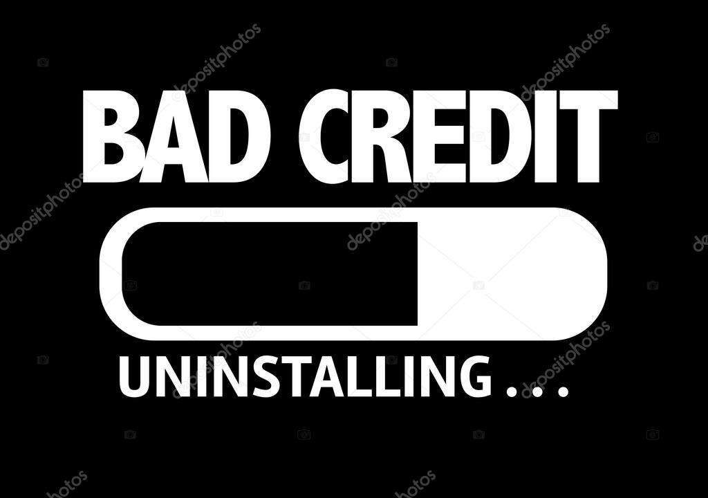 Bar Uninstalling with the text: Bad Credit