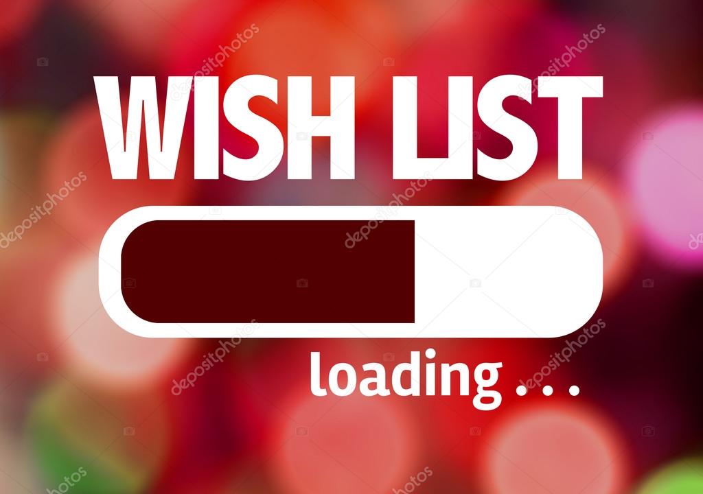 Bar Loading with the text: Wish List