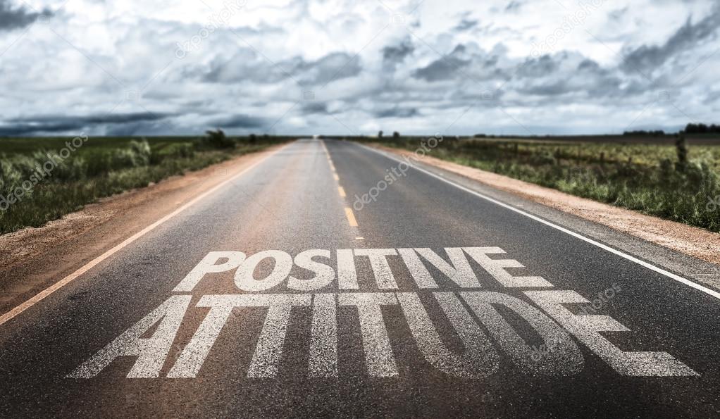Positive Attitude on rural road