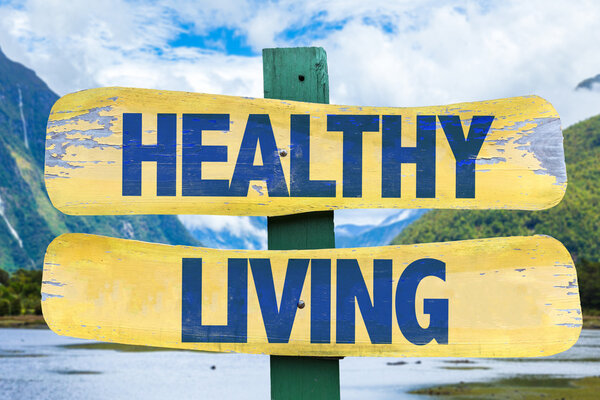 Healthy Living sign