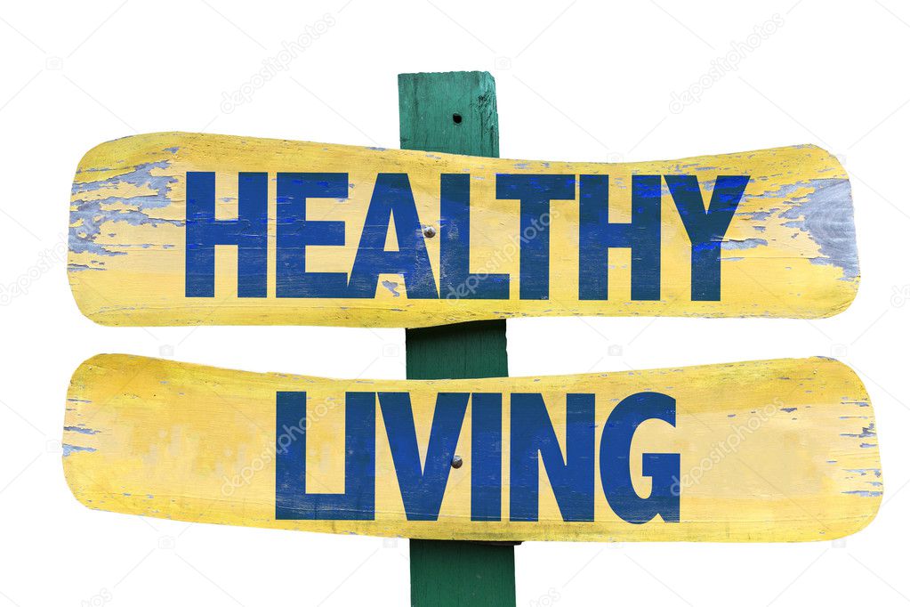 Healthy Living sign