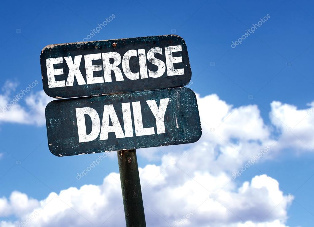 Exercise Daily sign