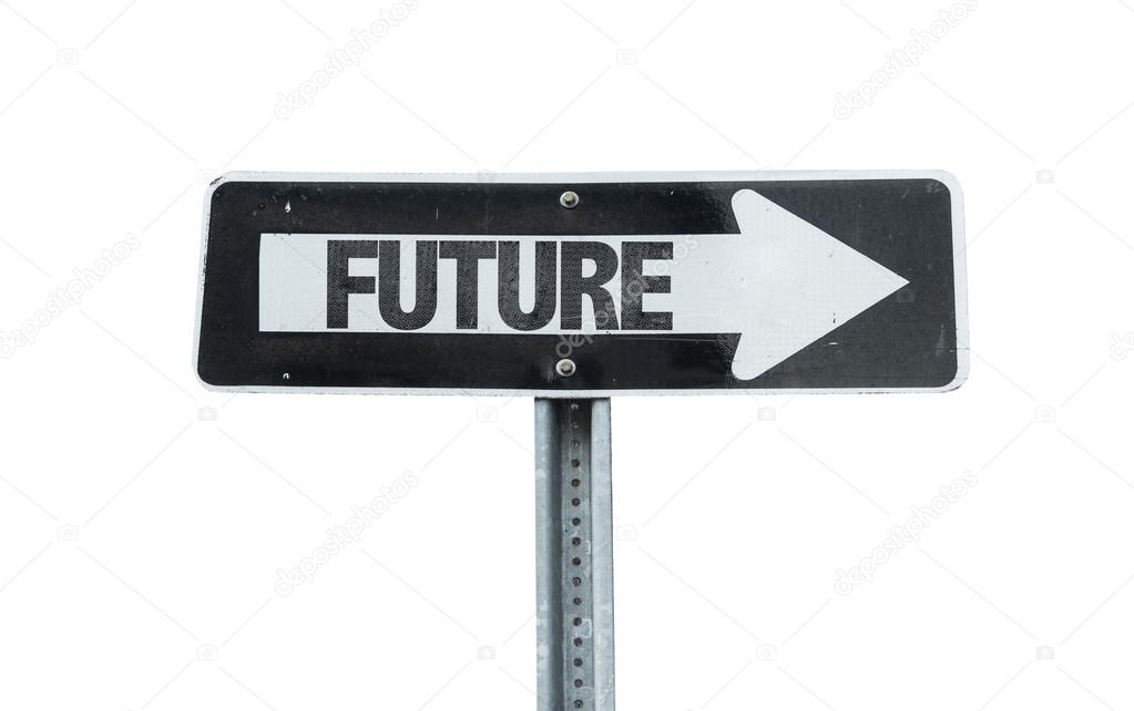 Future direction sign