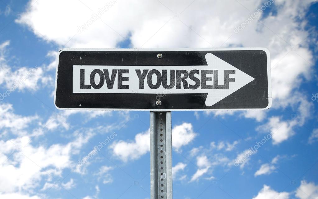 Love Yourself direction sign