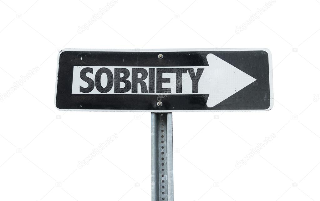 Sobriety direction sign