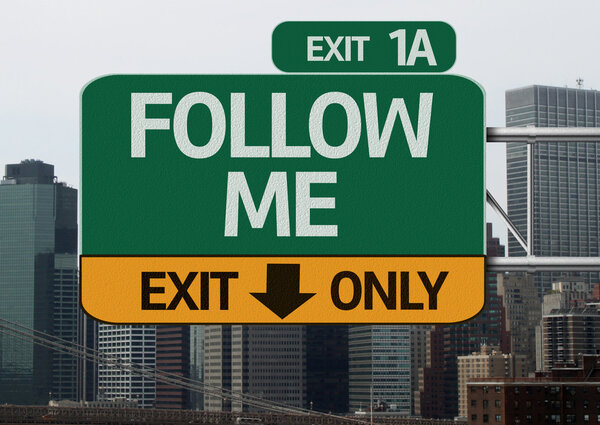 Follow Me road sign