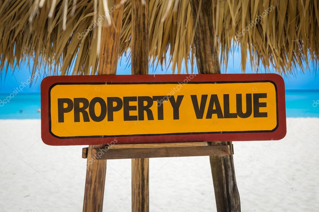 Property Value sign