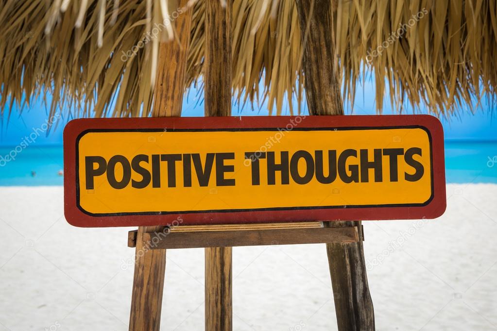 Positive Thoughts sign