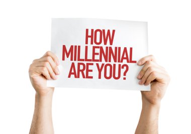 How Millennial Are You? placard clipart