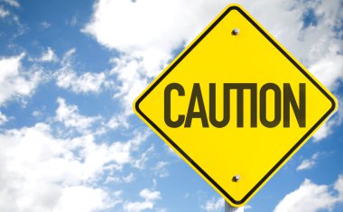 Caution road sign