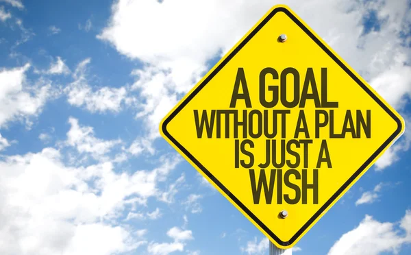 A Goal Without a Plan Is Just a Wish sign — Stock Photo, Image