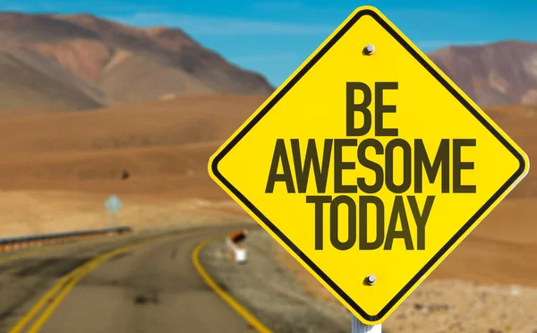 Be Awesome Today sign — Stock Photo, Image