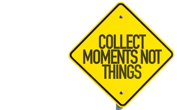 Collect Moments Not Things signe — Photo