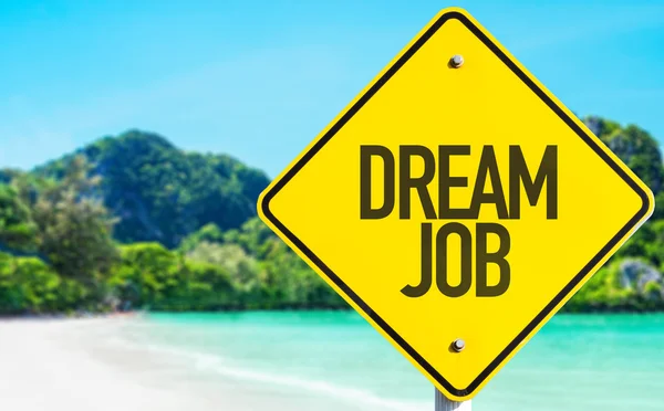 Dream Job sign — Stock Photo, Image