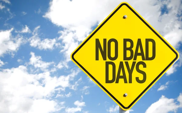 No Bad Days sign — Stock Photo, Image