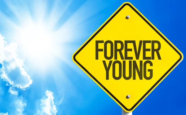 Forever Young semn — Fotografie, imagine de stoc