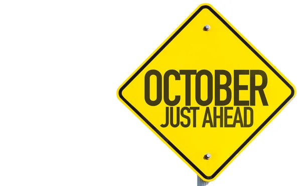 October Just Ahead sign — Stock Photo, Image