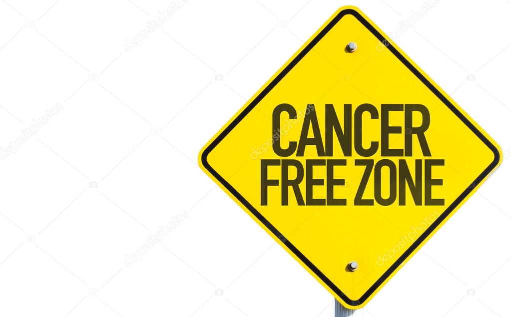 Cancer Free Zone sign