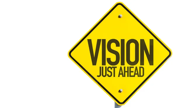 Vision Just Ahead segno — Foto Stock