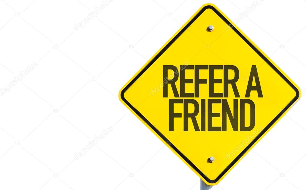 Refer a Friend sign