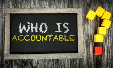 Who Is Accountable? on chalkboard clipart