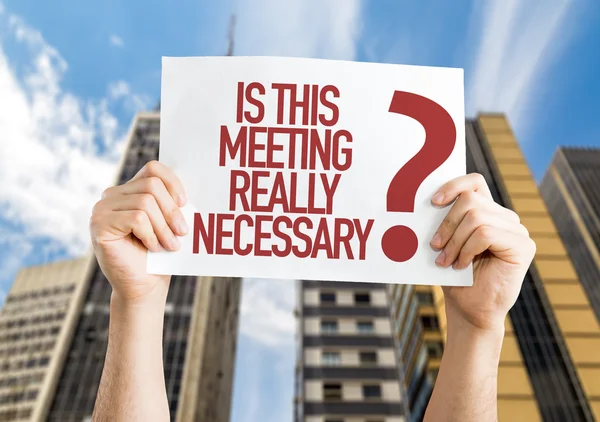 Jest to spotkanie naprawdę niezbędne? afisz — Zdjęcie stockowe