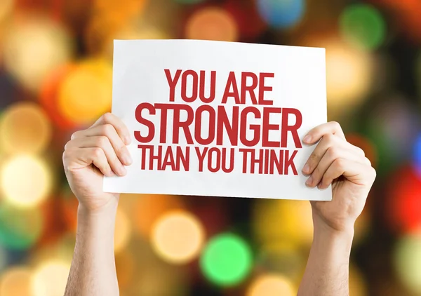 You Are Stronger Than You Think placard — Stock Photo, Image