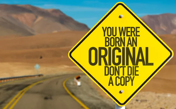 Du wurdest als originelles Zeichen geboren — Stockfoto