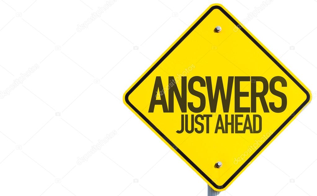 Answers Just Ahead sign