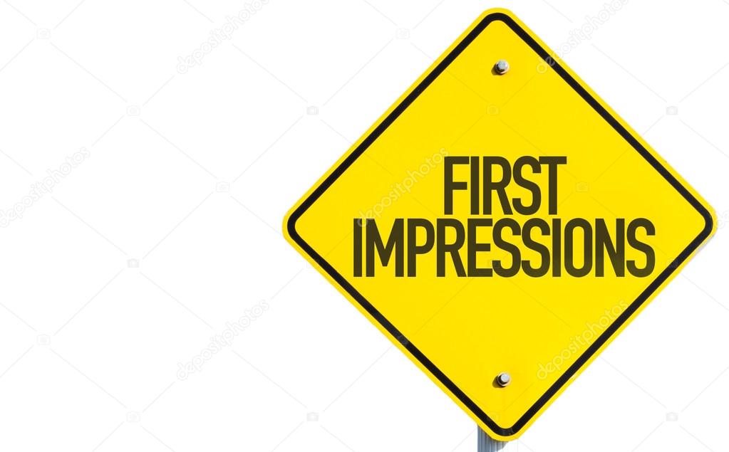 First Impressions sign
