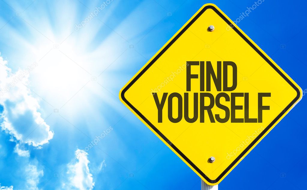 Find Yourself sign