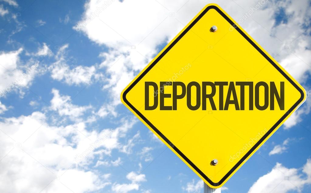 Deportation road sign