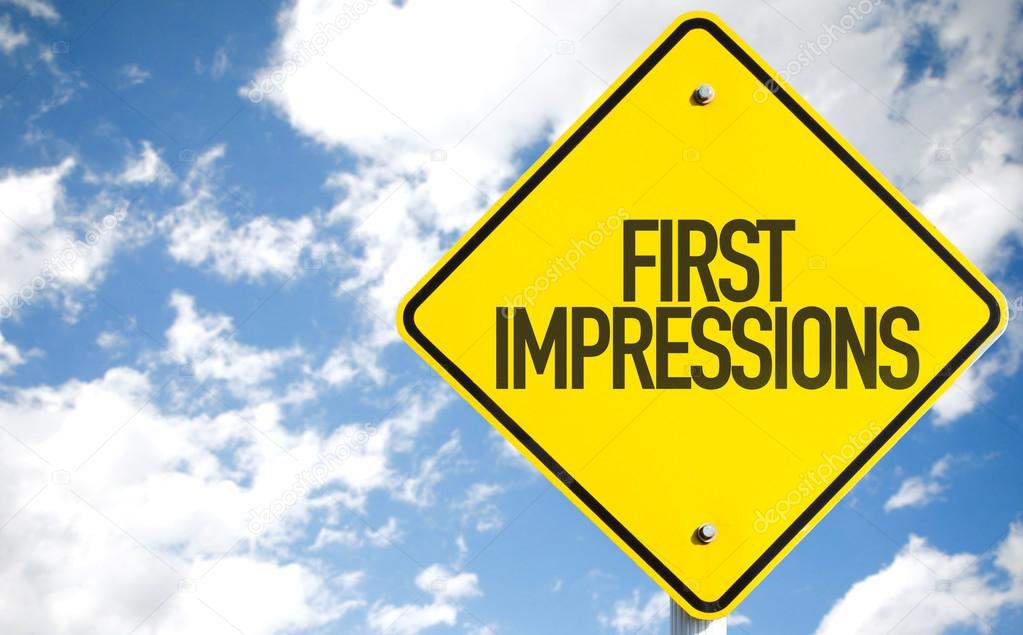 First Impressions sign