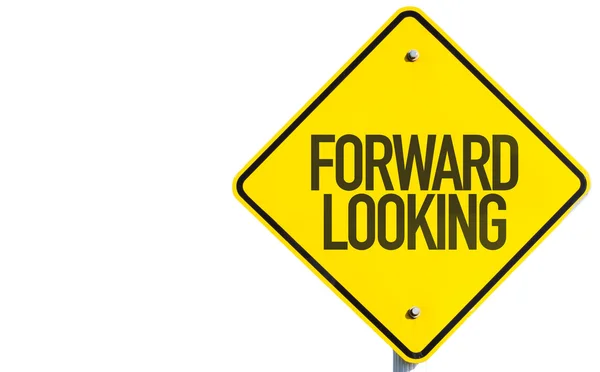 Forward Looking znamení — Stock fotografie