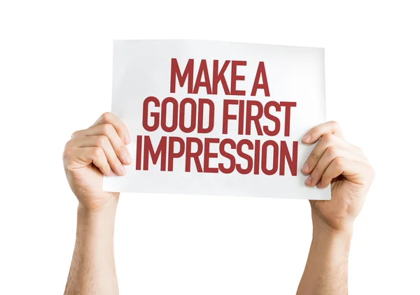 Make a Good First Impression placard — Stock Photo, Image