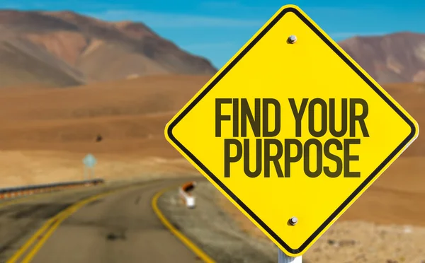 Find Your Purpose sign — Stock Photo, Image