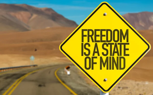 Freedom Is a State of Mind sign — Stock Photo, Image