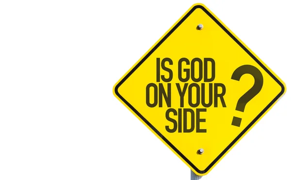 ¿Está Dios de tu lado? signo — Foto de Stock